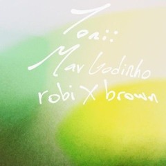 Jamz (1) TONII, Mar Godinho, robi x brown