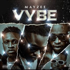 Mayzee - Vybe