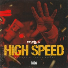High Speed (Official Audio)