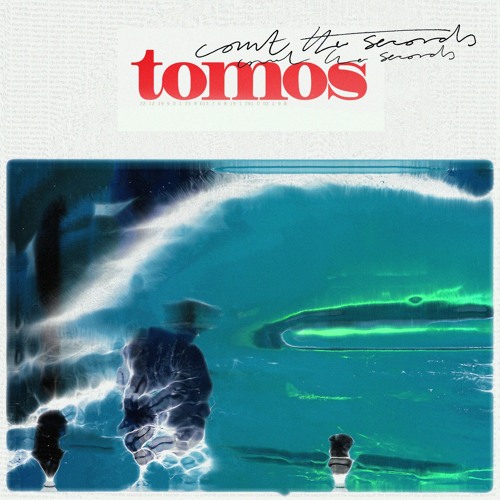 Tomos - Count The Seconds (STW Premiere)