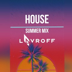 House Summer Mix #02🚀House Music🎵 House Mix 2023🎵 Popular Dance Music 2023 #house #djlavroff