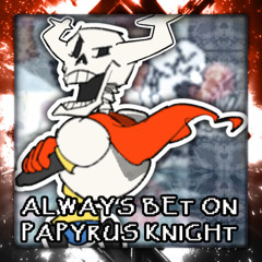 THAT'S RIGHT, I'M THE ROARING KNIGHT!