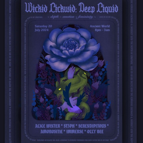 Wickid Lickwid: Deep Liquid @ Ancient World - Amorositie Live Set