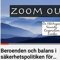 Beroende och balans i säkerhetspolitiken med Michael Sahlin