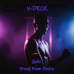 Gala - Freed From Desire