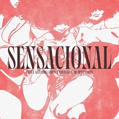 SENSACIONAL (CysB, Alexandre Campos, BabyWalk & The Ricky) Prod. cetti