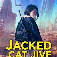 [Read] Online Jacked Cat Jive BY : Rhys Ford