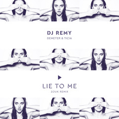 Lie to me (Bootleg Zouk Remix prod. by Johnse Daze)