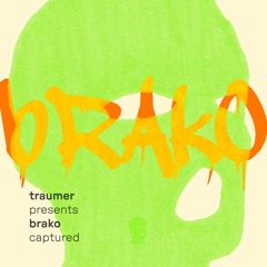 Traumer, Brako - 004 Bandit (Dub Mix)