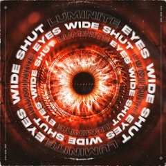Eyes Wide Shut