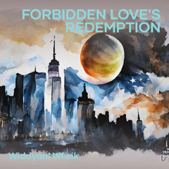 Forbidden Love's Redemption