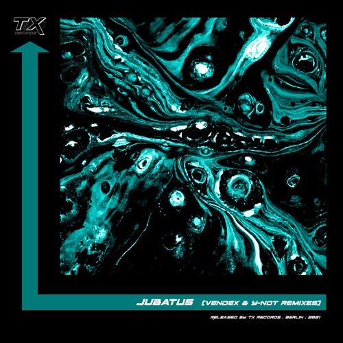 Jubatus - Drill (Y-NØT Remix) [TX018]