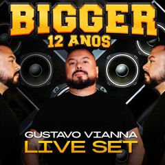 Bigger 12 Anos