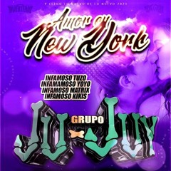 Amor En New York - Grupo Ju Juy Limpia 2021.mp3