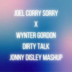 Joel Corry X Wynter Gordon Mashup