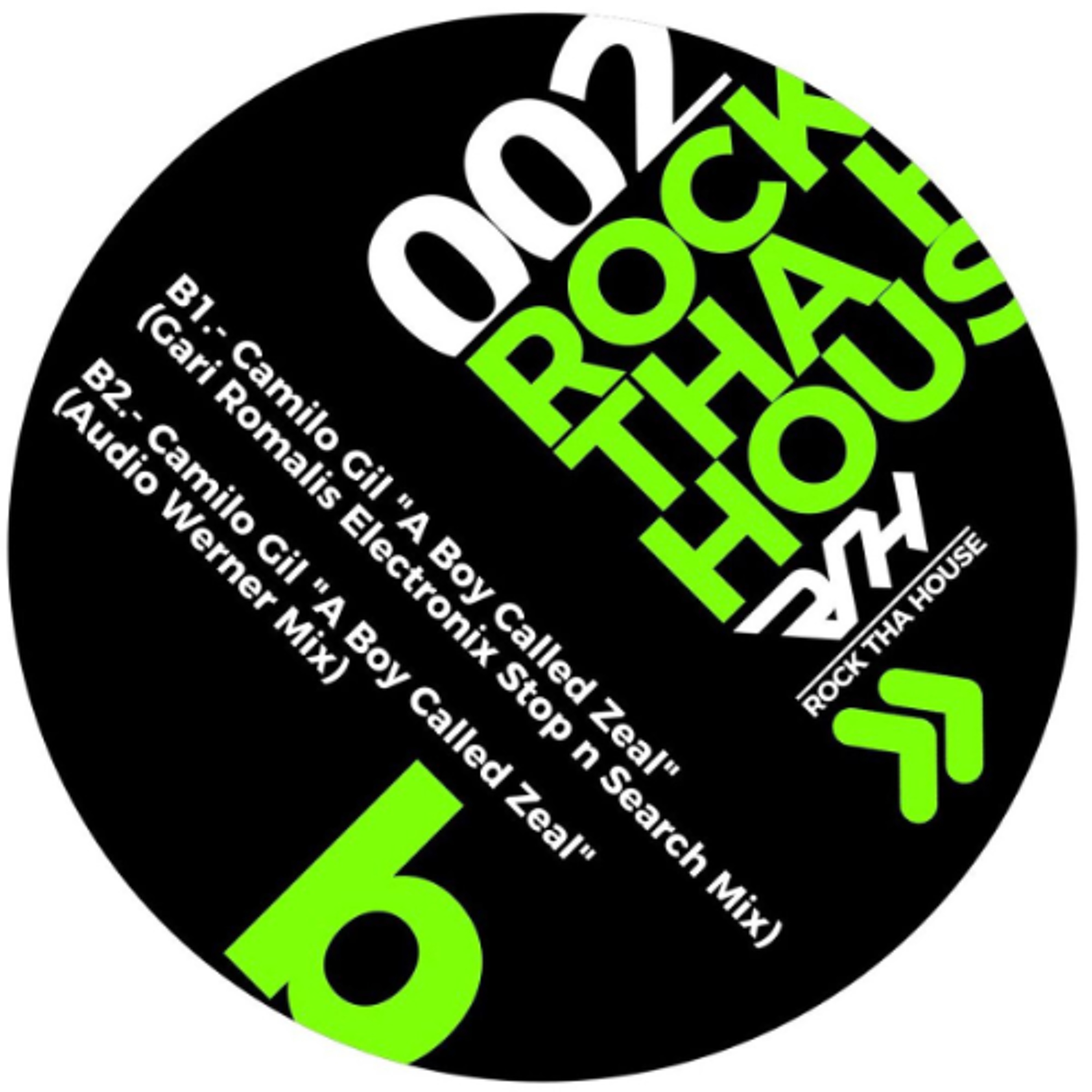premiere: Camilo Gil - A Boy Called Zeal (Audio Werner remix) [Rock Tha House Traxx] episode artwork