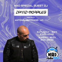 AD-1 & DAVID MORALES @ Mad Radio 106.2 ll Athens - 15/03/2025