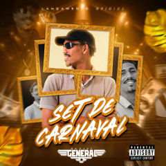 SET DE CARNAVAL (@generaldj27) PART. DJ DAVI DO SB E DJ BS DA SERRA