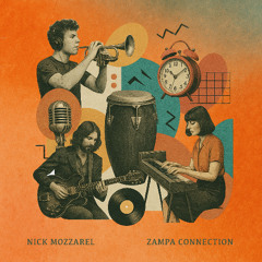PREMIERE: Nick Mozzarel - Zampa Connection [Wanda]