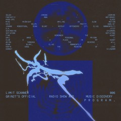 Limit Scanner 006 - GRIN27 Radio Show