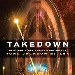 (* Takedown (Star Trek: The Next Generation) BY: John Jackson Miller (Author)