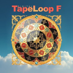 TapeLoop F