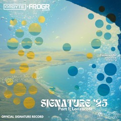 Signature '25 Part 1: Lanzarote
