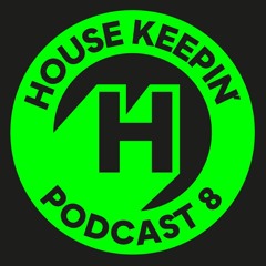 Housekeepin' Podcast 08 by Czida
