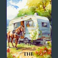 Read ebook [PDF] 📖 The Caravaners: A Humorous Road Trip Novel (Annotated) Read Book