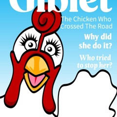 ⚡pdf✔ Giblet, The Chicken Who Crossed The Road: Giblet