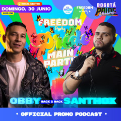 OBBY BACK TO BACK SANTHOX // BOGOTÁ PRIDE WEEKEND 2024 // PROMO PODCAST