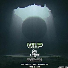 SpaceGhost X Brikz X Mammoth - The Visit (SpaceGhost VIP) (His Chransen Remix) (FREE DL)