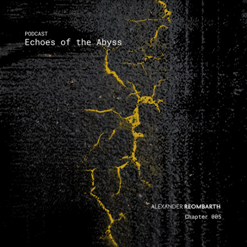 Chapter 005 - Echoes of the Abyss