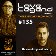 The Legendary Radio Show (07-11-2020) - Guest GUZ