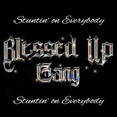 Blessed Up Mixes