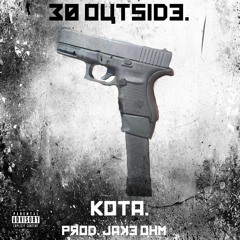 30 Outside.(Prod. Jake OHM)