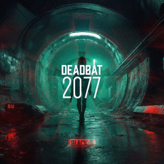 DeadBat - 2077 [Airborne Black] - AIRBORNEB121