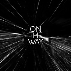 On The Way - Octobre 2024