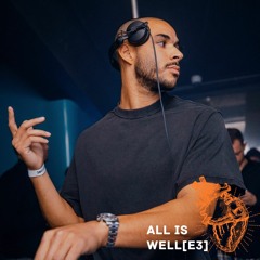 Donovan Rivera presents All Is Well [E3]