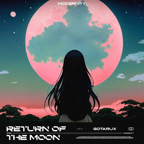 Gotarux - Return Of The Moon