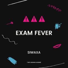 Exam Fever (ID)