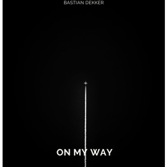 On My Way