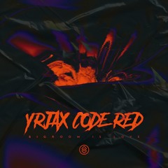 YrJaX, Code Red - Birgroom Is Love