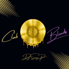 Club Blends Mixtape