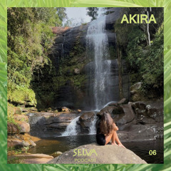 Selva #6 - Flora invite AKIRA 28.05.25