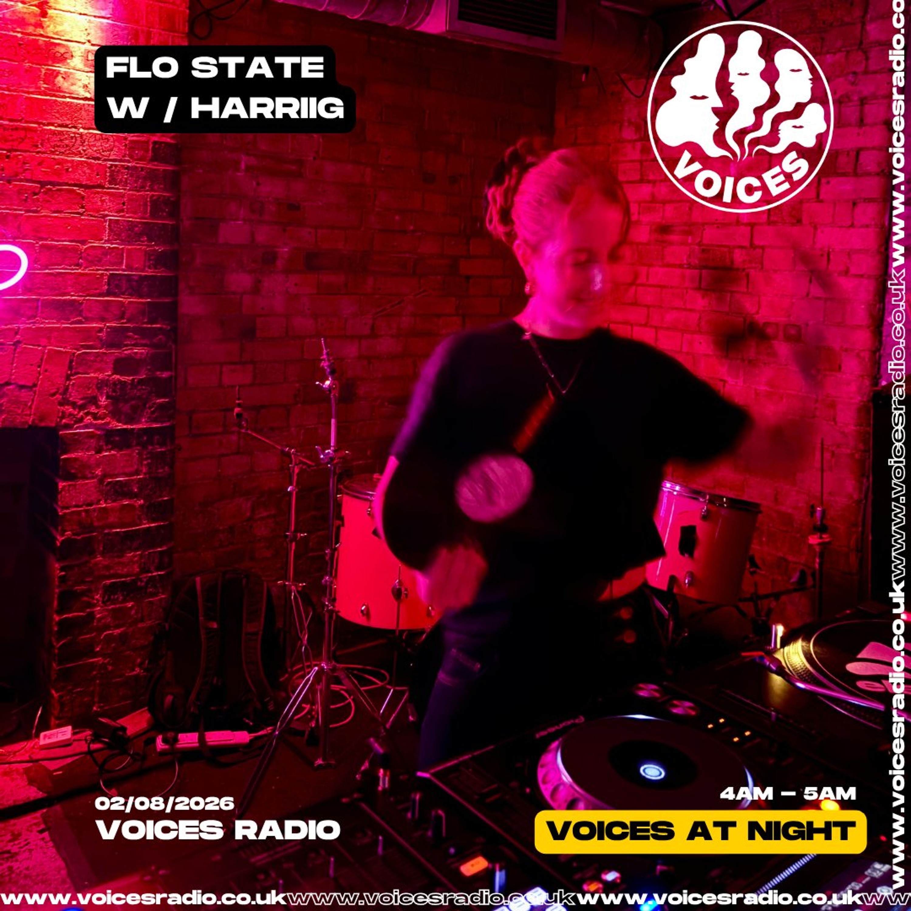 Flo State w/ Harriet Gray - 02/08/26 - [Voices Radio] episode artwork
