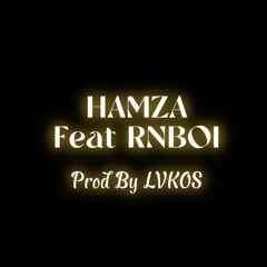 Hamza Feat Rnboi - Ma Peine (Prod By LVKOS)