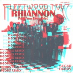 Fleetwood Mac - Rhiannon [HGods Remix]