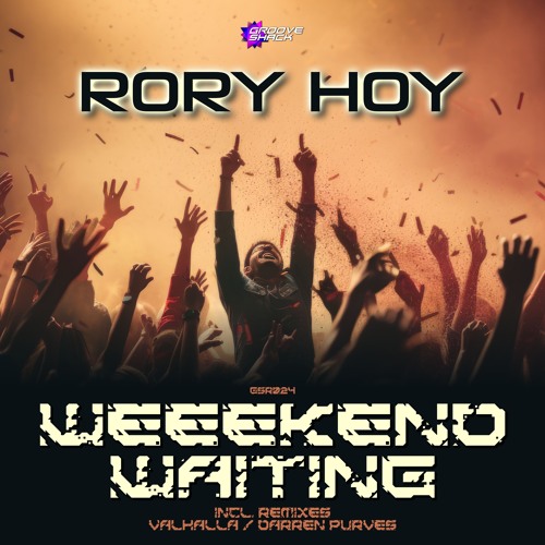 Rory Hoy - Weekend Waiting (VALHALLA Remix) (Radio Edit)