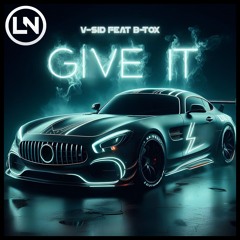 V-Sid Feat B-Tox - Give It